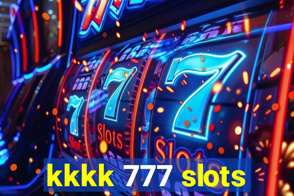 kkkk 777 slots